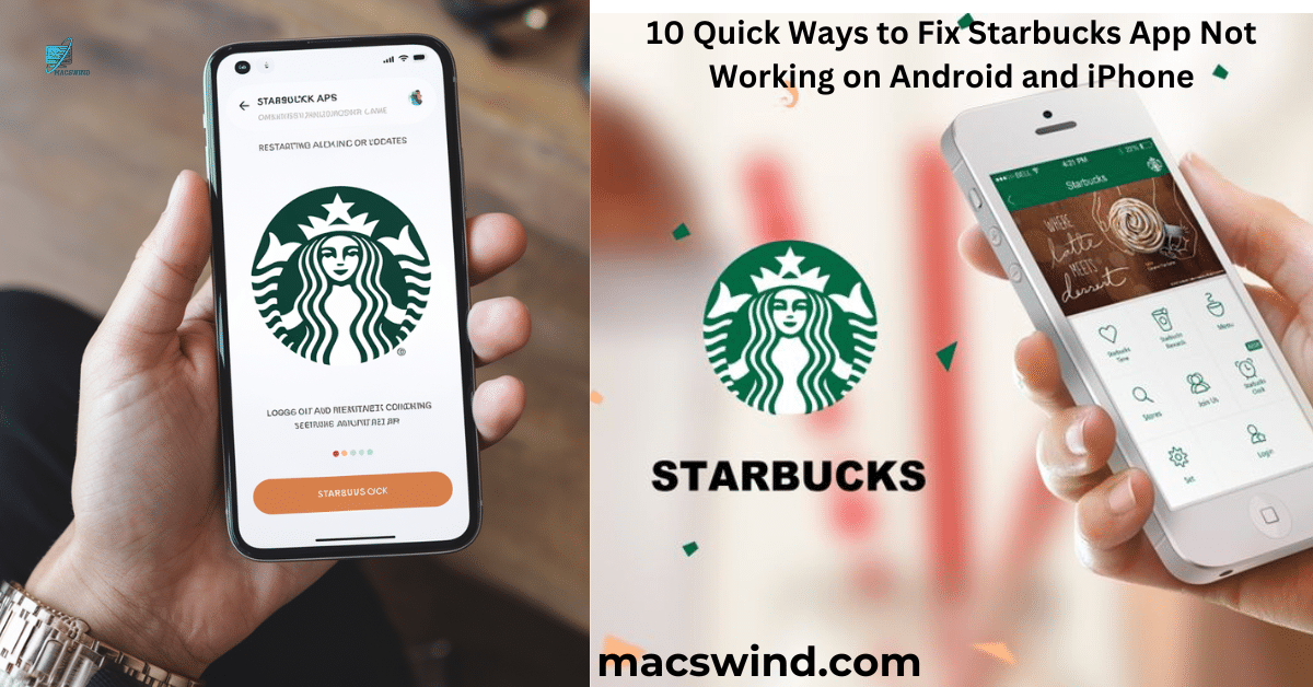 10 Quick Ways to Fix Starbucks App Not Working on Android and iPhone