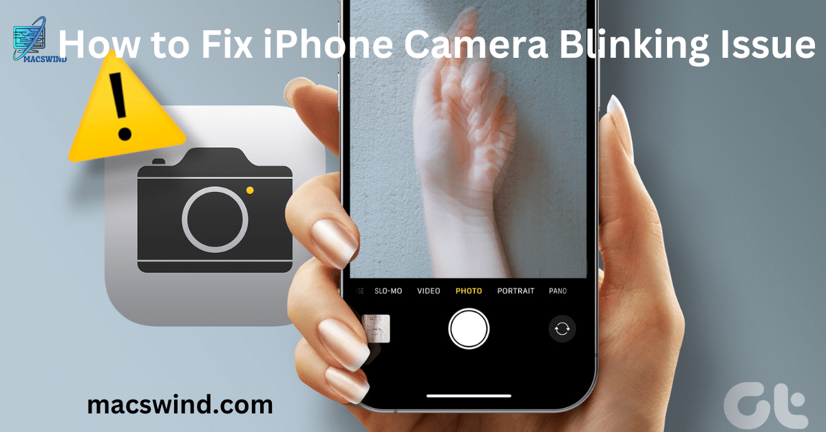 How to Fix iPhone Camera Blinking Issue?