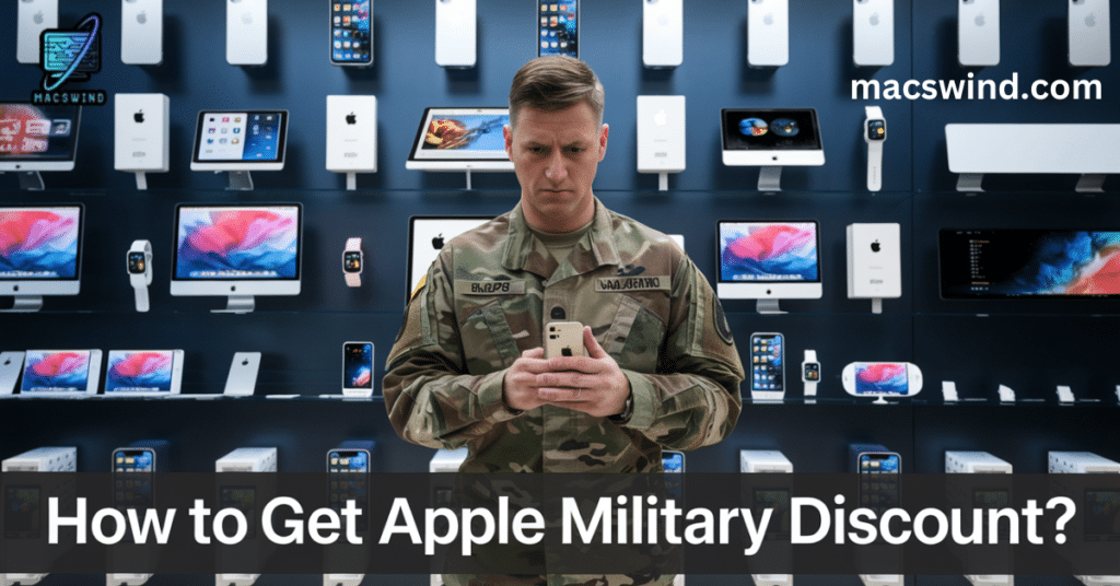 How to Get Apple Military Discount