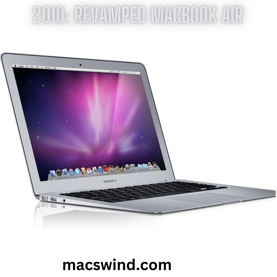 2010: Revamped MacBook Air