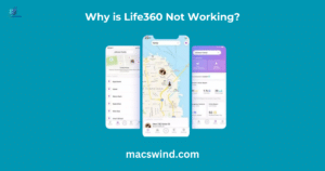 Why is Life360 Not Working